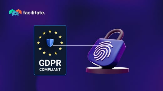 Facilitate Confirms GDPR Compliance, Strengthening Data Privacy Protections for Global Customers