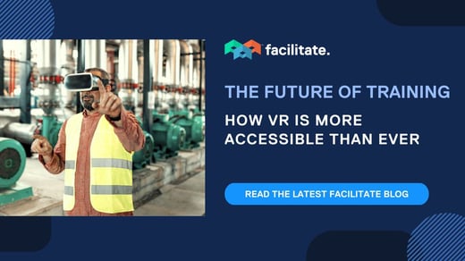 How VR for Workplace Training Has Become More Accessible Than Ever