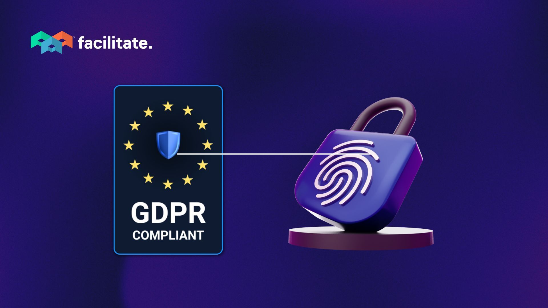 Facilitate Confirms GDPR Compliance - Header